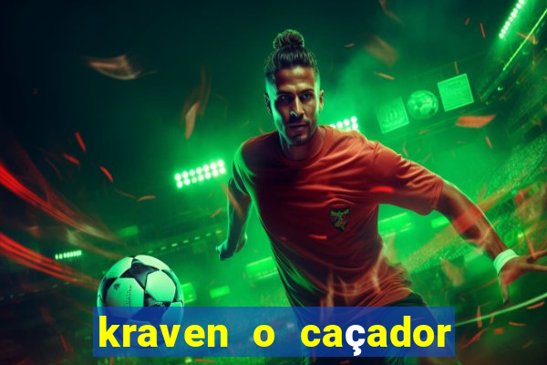 kraven o caçador via torrent